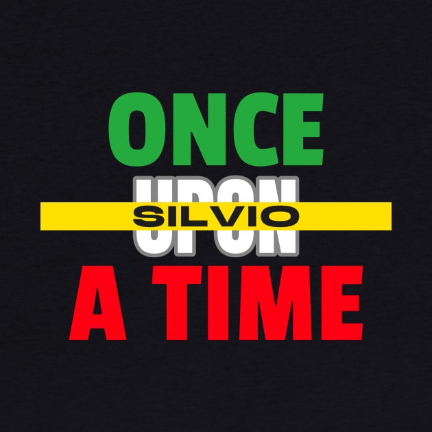 Once upon a time Silvio by JiggyChimp